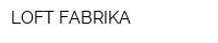 LOFT FABRIKA