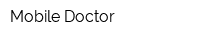 Mobile Doctor