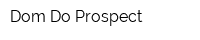 Dom Do Prospect