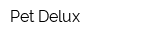 Pet-Delux