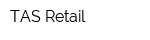TAS Retail