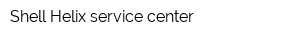 Shell Helix service center