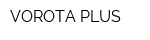 VOROTA PLUS