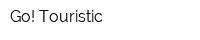 Go! Touristic