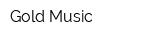 Gold Music