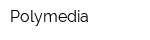 Polymedia