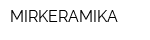 MIRKERAMIKA