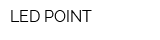 LED POINT
