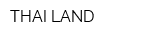 THAI LAND