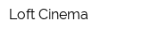 Loft Cinema