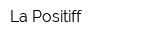 La Positiff