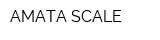 AMATA SCALE