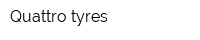 Quattro tyres