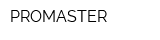 PROMASTER