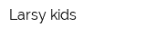 Larsy kids