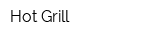 Hot Grill
