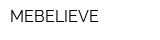 MEBELIEVE