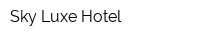 Sky Luxe Hotel