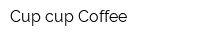 Cup-cup Coffee