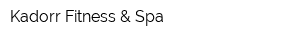 Kadorr Fitness & Spa