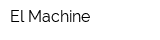 El Machine