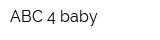 ABC 4 baby