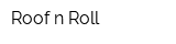 Roof-n-Roll