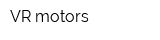 VR motors