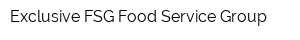 Exclusive FSG Food Service Group