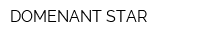 DOMENANT-STAR