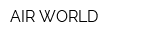 AIR-WORLD