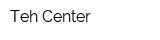 Teh-Center