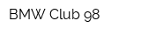 BMW Club 98