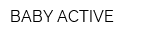 BABY ACTIVE
