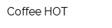 Coffee HOT