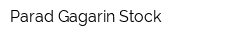 Parad Gagarin Stock