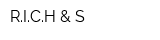 RICH & S