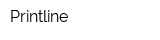Printline