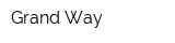 Grand Way