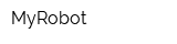 MyRobot