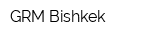 GRM Bishkek