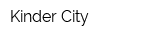 Kinder City