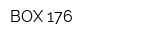 BOX 176
