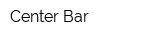 Center Bar