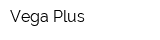 Vega Plus