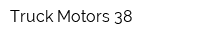 Truck Motors 38