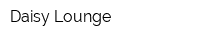 Daisy Lounge