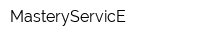MasteryServicE
