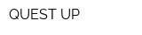 QUEST UP