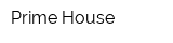 Prime House